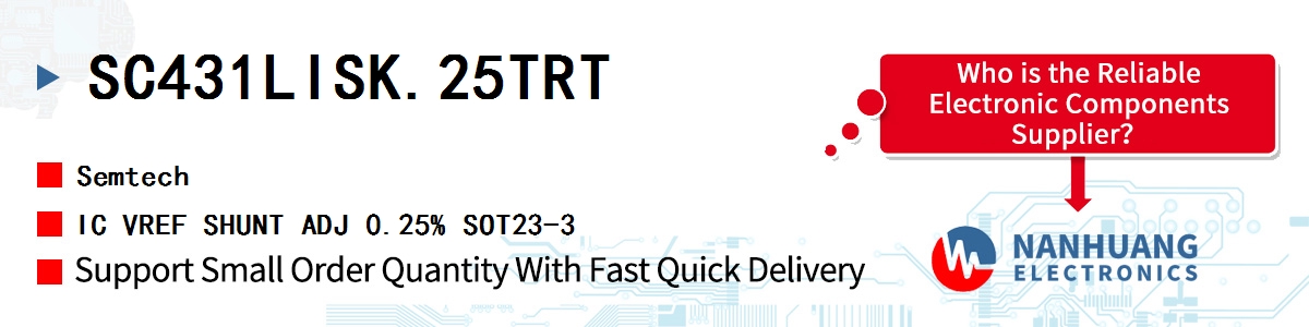 SC431LISK.25TRT Semtech IC VREF SHUNT ADJ 0.25% SOT23-3