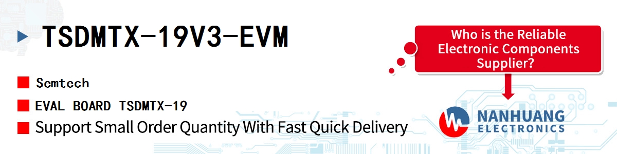 TSDMTX-19V3-EVM Semtech EVAL BOARD TSDMTX-19